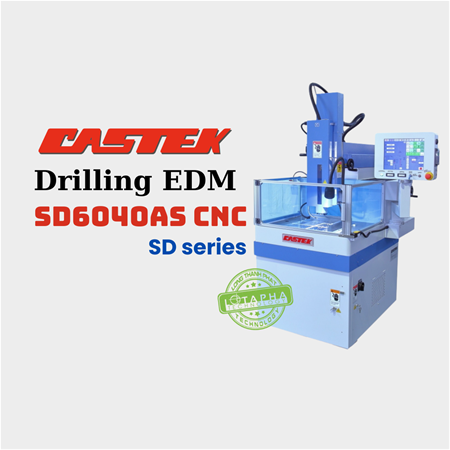 CASTEK SD6040AS CNC| MÁY XUNG LỖ EDM