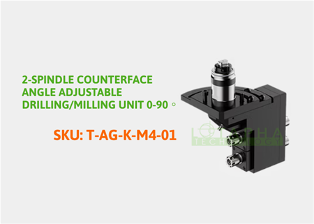 TSUGAMI | 2-SPINDLE COUNTERFACE ANGLE ADJUSTABLE DRILLING/ MILLING UNIT 0-90◦
