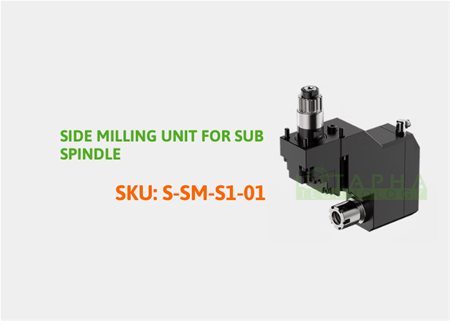 STAR | SIDE MILLING UNIT FOR SUB SPINDLE