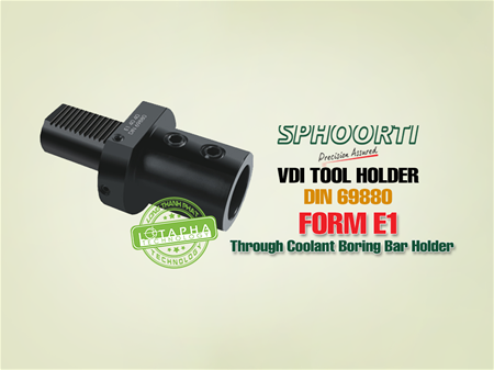 SPHOORTI | THROUGH COOLANT BORING BAR HOLDERS | FORM E1