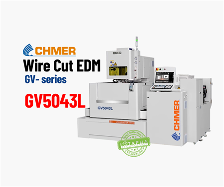 CHMER GV543L | GV- SERIES | MÁY CẮT DÂY EDM