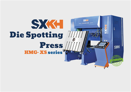 HMG-XS SERIES- DIE SPOTTING PRESS