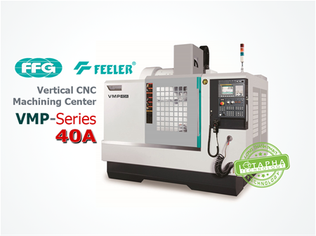 FEELER VMP 40A | VERTICAL MACHINING CENTER