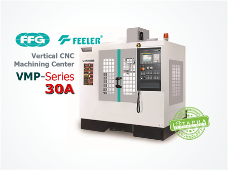 FEELER VMP 30A | VERTICAL MACHINING CENTER