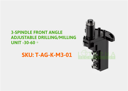 TSUGAMI | 3-SPINDLE FRONT ANGLE ADJUSTABLE DRILLING/ MILLING UNIT 30-60◦