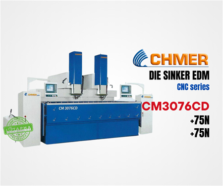 CHMER CM3076CD | MÁY XUNG ĐIỆN EDM CM- SERIES