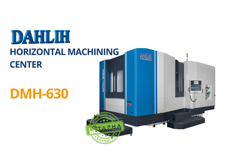 Máy trung tâm gia công CNC trục ngang | DMH-630 | DAHLIH