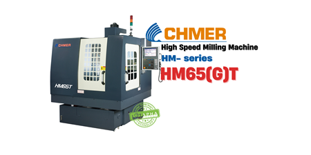 CHMER HM65(G)T | MÁY PHAY TỐC ĐỘ CAO - HM SERIES